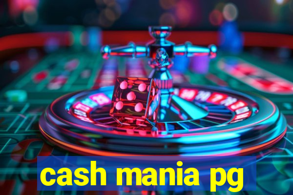 cash mania pg